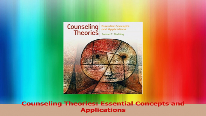 Read  Counseling Theories Essential Concepts and Applications Ebook Free