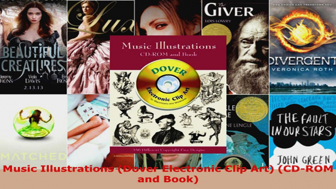 Read  Music Illustrations Dover Electronic Clip Art CDROM and Book PDF Free