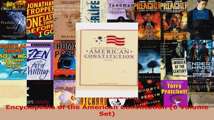 Read  Encyclopedia of the American Constitution 6 Volume Set Ebook Free