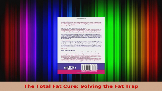 Read  The Total Fat Cure Solving the Fat Trap PDF Online