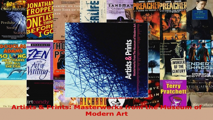Read  Artists  Prints Masterworks from the Museum of Modern Art EBooks Online