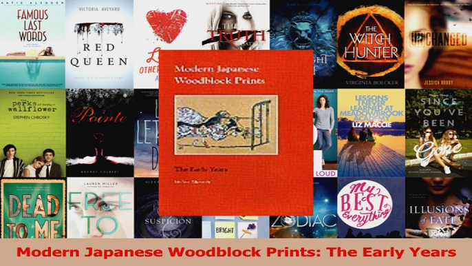 PDF Download  Modern Japanese Woodblock Prints The Early Years Read Online