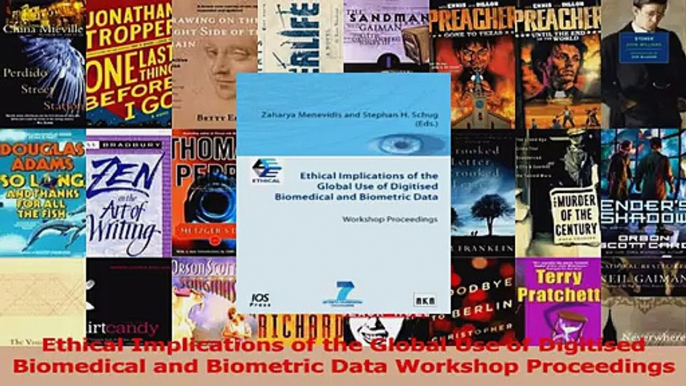 Ethical Implications of the Global Use of Digitised Biomedical and Biometric Data Workshop PDF