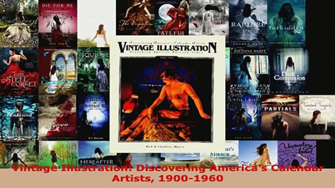 Read  Vintage Illustration Discovering Americas Calendar Artists 19001960 EBooks Online