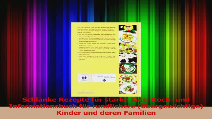 Schlanke Rezepte für starke Kids Koch und Informationsbuch für rundlichere PDF Lesen