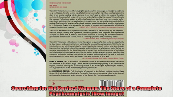 Searching for the Perfect Woman The Story of a Complete Psychoanalysis New Imago