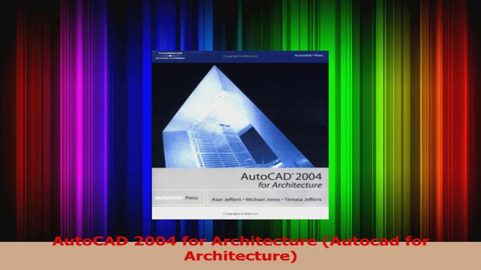 Download  AutoCAD 2004 for Architecture Autocad for Architecture PDF Online