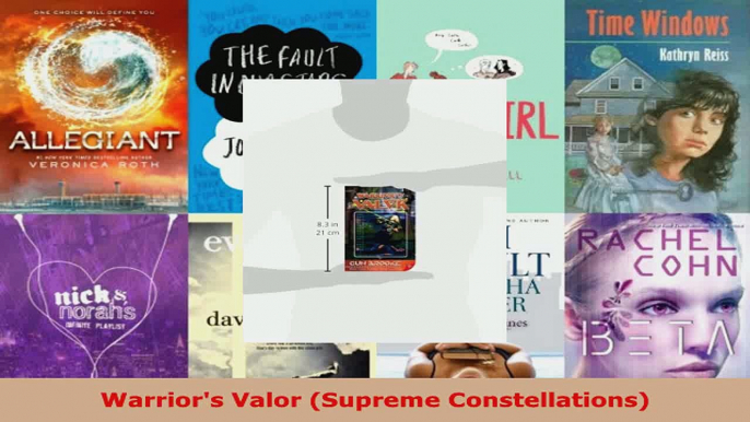 Read  Warriors Valor Supreme Constellations EBooks Online