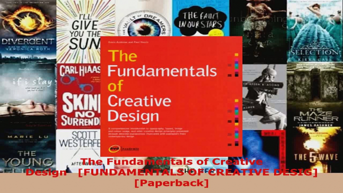 Read  The Fundamentals of Creative Design   FUNDAMENTALS OF CREATIVE DESIG Paperback PDF Online