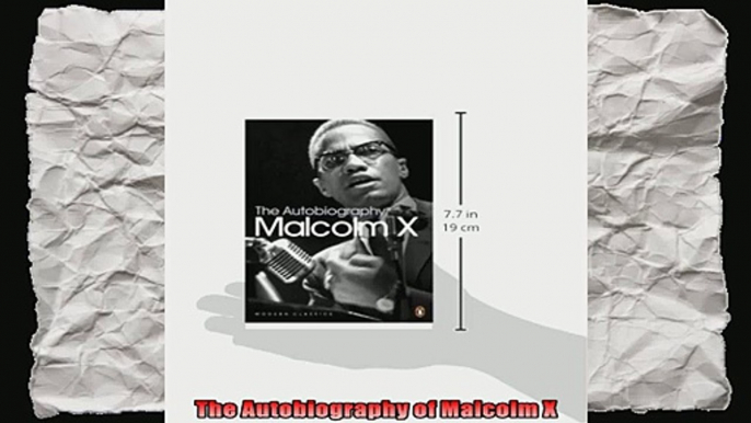 The Autobiography of Malcolm X