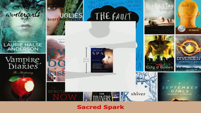 Read  Sacred Spark Ebook Free