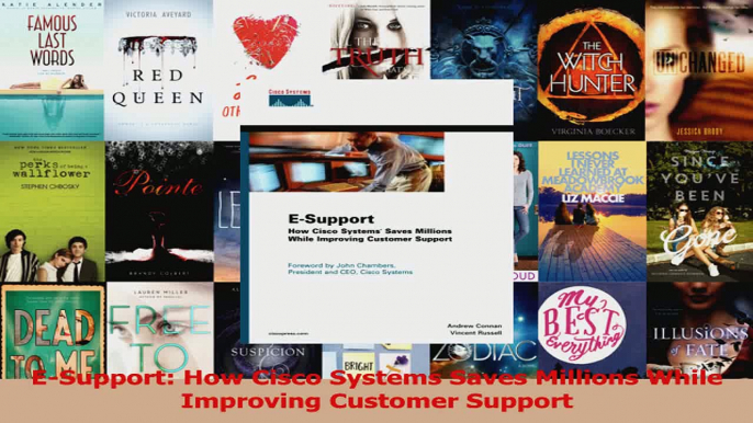 Download  ESupport How Cisco Systems Saves Millions While Improving Customer Support Ebook Free