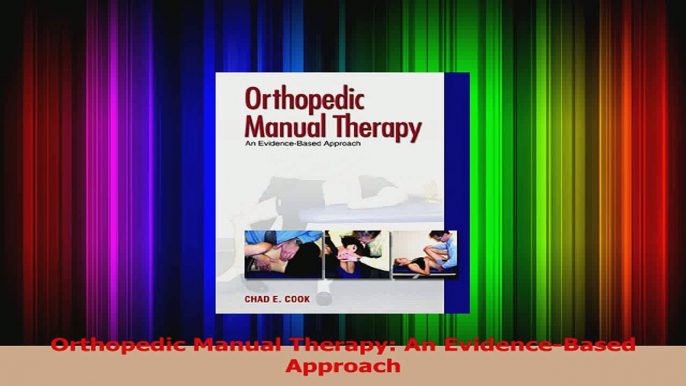 Download  Orthopedic Manual Therapy An EvidenceBased Approach PDF Online