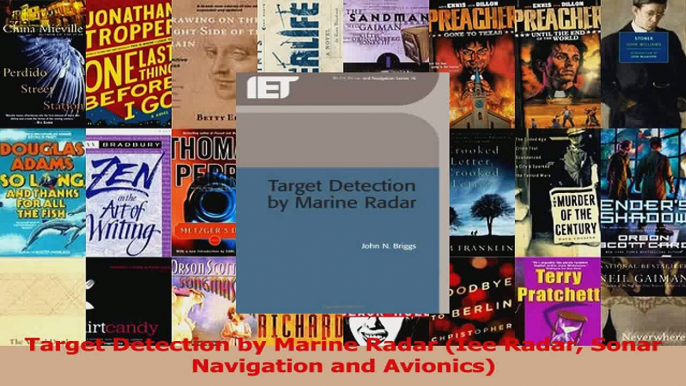 Read  Target Detection by Marine Radar Iee Radar Sonar Navigation and Avionics Ebook Free