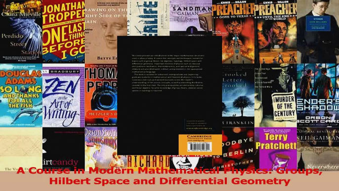 PDF Download  A Course in Modern Mathematical Physics Groups Hilbert Space and Differential Geometry PDF Full Ebook