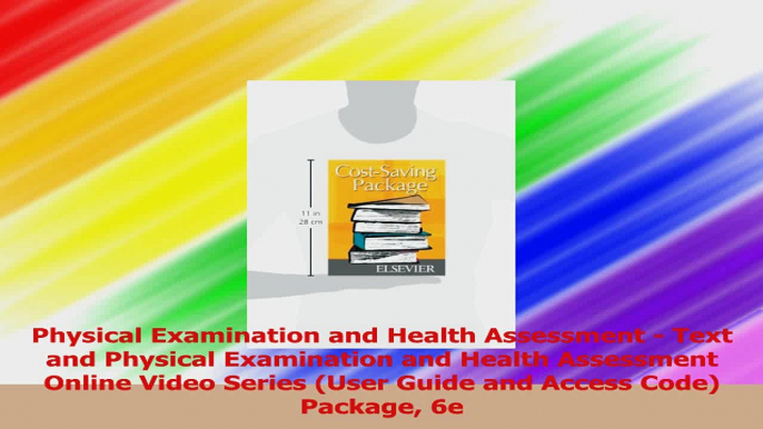 Physical Examination and Health Assessment  Text and Physical Examination and Health Download