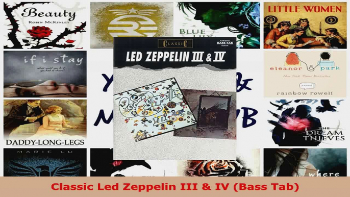 Read  Classic Led Zeppelin III  IV Bass Tab PDF Online