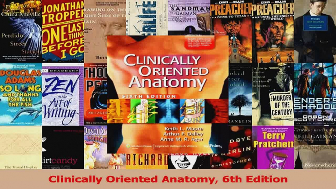 PDF Download  Clinically Oriented Anatomy 6th Edition Download Full Ebook