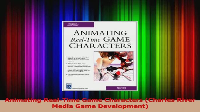 Download  Animating RealTime Game Characters Charles River Media Game Development Ebook Online