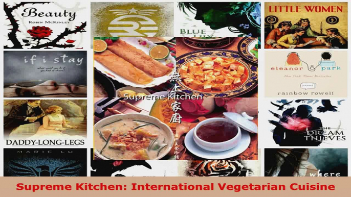 Read  Supreme Kitchen International Vegetarian Cuisine EBooks Online