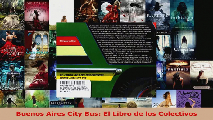 Download  Buenos Aires City Bus El Libro de los Colectivos PDF Online