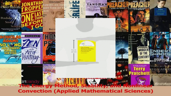 Read  The Energy Method Stability and Nonlinear Convection Applied Mathematical Sciences Ebook Free