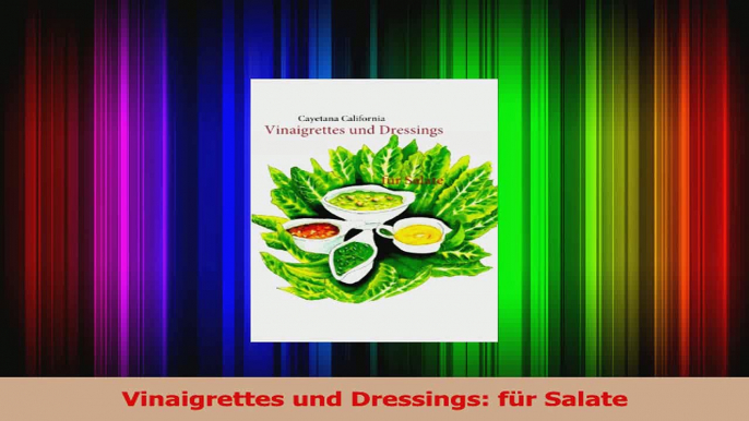 Vinaigrettes und Dressings für Salate PDF Kostenlos