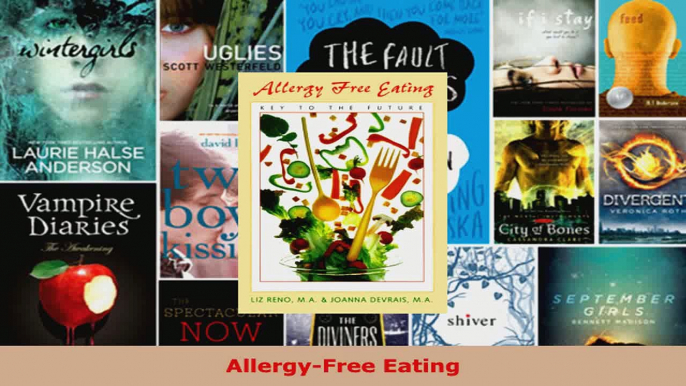 Read  AllergyFree Eating EBooks Online