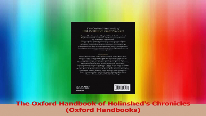 The Oxford Handbook of Holinsheds Chronicles Oxford Handbooks Download