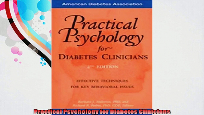 Practical Psychology for Diabetes Clinicians