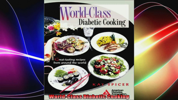 WorldClass Diabetic Cooking