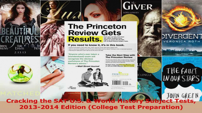 Read  Cracking the SAT US  World History Subject Tests 20132014 Edition College Test Ebook Free