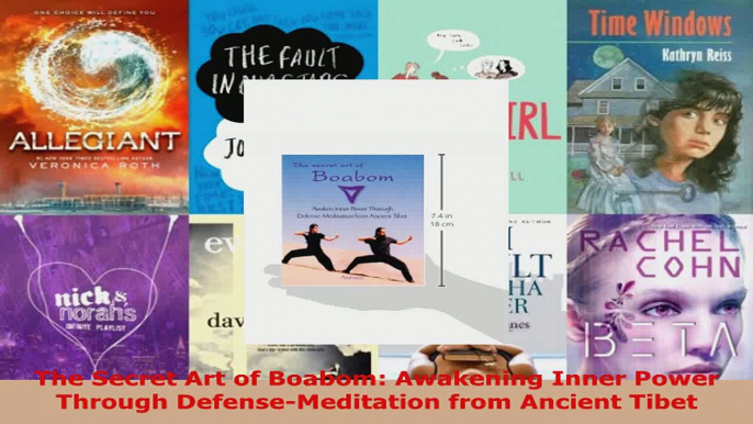 Read  The Secret Art of Boabom Awakening Inner Power Through DefenseMeditation from Ancient EBooks Online