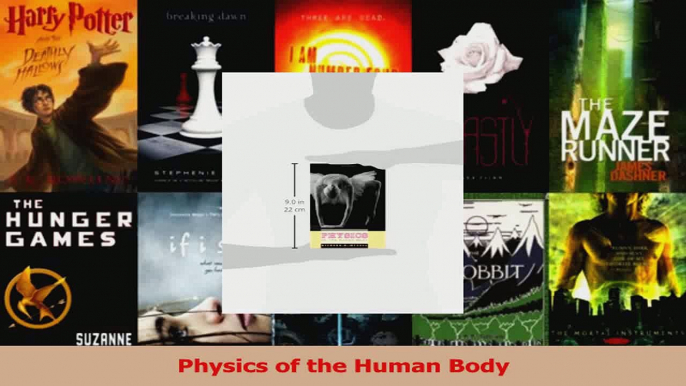 PDF Download  Physics of the Human Body Read Full Ebook