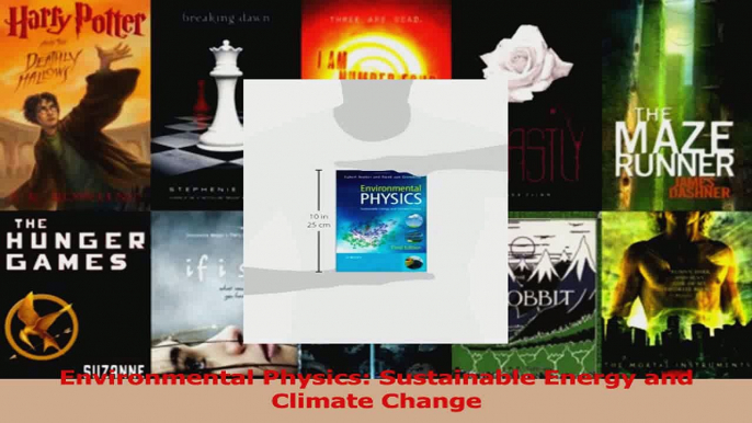 PDF Download  Environmental Physics Sustainable Energy and Climate Change Download Online