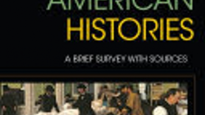 Read Exploring American Histories, Combined Volume by Nancy A. Hewitt Ebook PDF