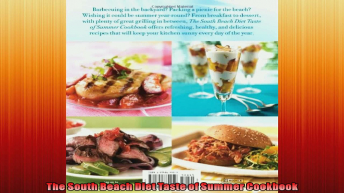 The South Beach Diet Taste of Summer Cookbook