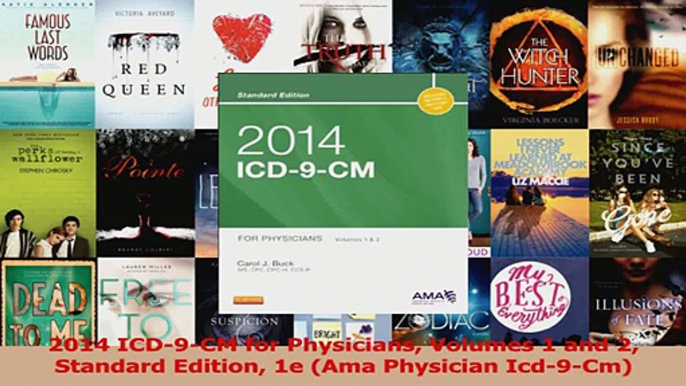 PDF Download  2014 ICD9CM for Physicians Volumes 1 and 2 Standard Edition 1e Ama Physician Icd9Cm Download Full Ebook