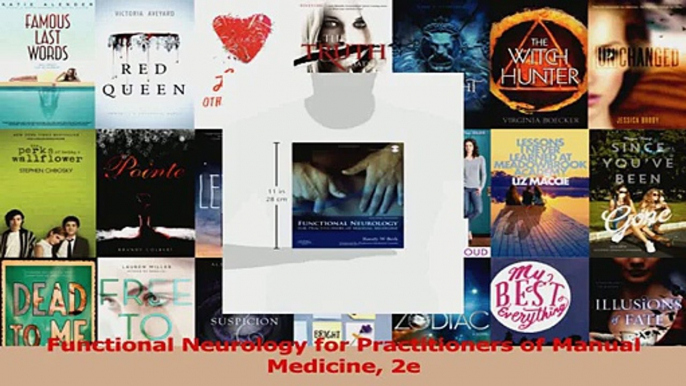 PDF Download  Functional Neurology for Practitioners of Manual Medicine 2e Read Full Ebook