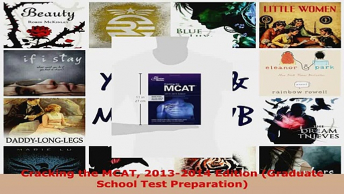 Download  Cracking the MCAT 20132014 Edition Graduate School Test Preparation EBooks Online