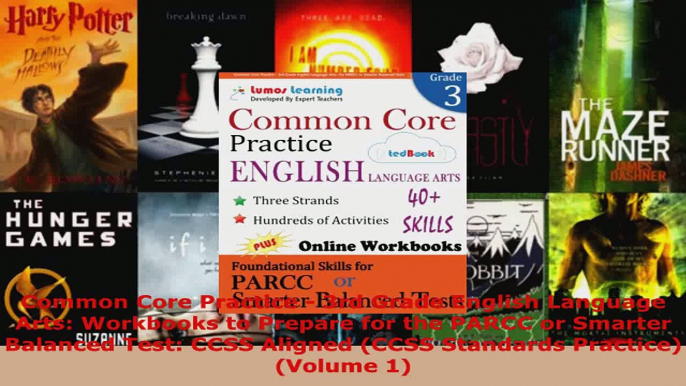 Read  Common Core Practice  3rd Grade English Language Arts Workbooks to Prepare for the PARCC Ebook Free