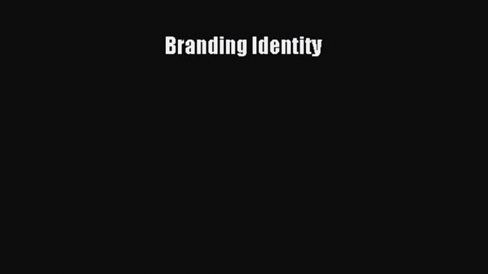 PDF Download Branding Identity PDF Full Ebook