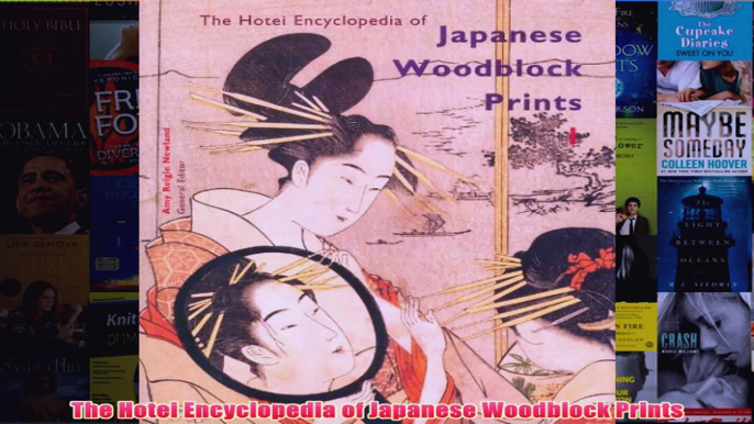 The Hotei Encyclopedia of Japanese Woodblock Prints