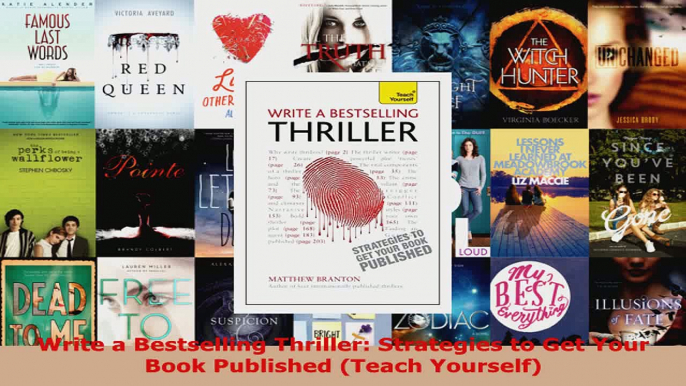 Read  Write a Bestselling Thriller Strategies to Get Your Book Published Teach Yourself Ebook Free