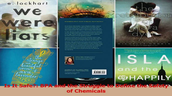 Is It Safe BPA and the Struggle to Define the Safety of Chemicals Read Online