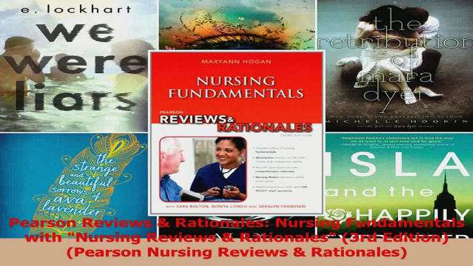 Pearson Reviews  Rationales Nursing Fundamentals with Nursing Reviews  Rationales 3rd PDF