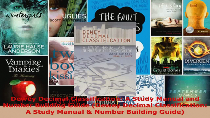 Read  Dewey Decimal Classification A Study Manual and Number Building Guide Dewey Decimal Ebook Free