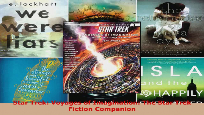 Download  Star Trek Voyages of Imagination The Star Trek Fiction Companion PDF Free