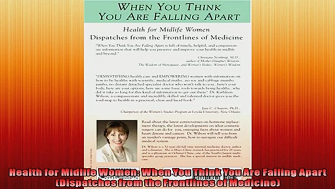 Health for Midlife Women When You Think You Are Falling Apart Dispatches from the