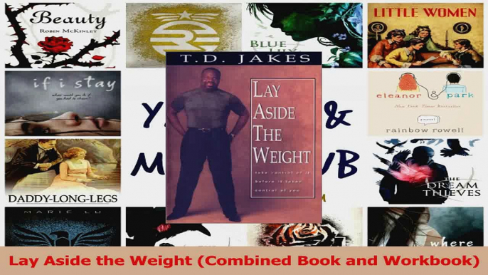 Download  Lay Aside the Weight Combined Book and Workbook Ebook Free